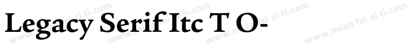 Legacy Serif Itc T O字体转换